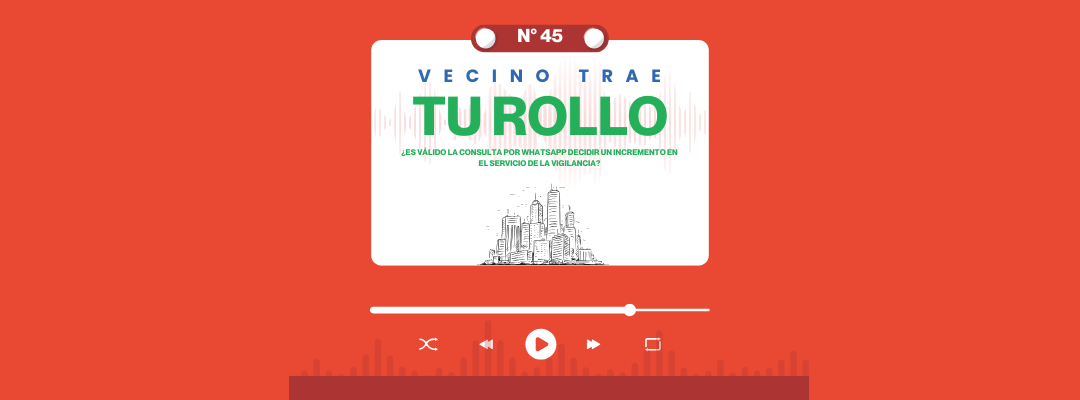 VECINO TRAE TU ROLLO N°45 