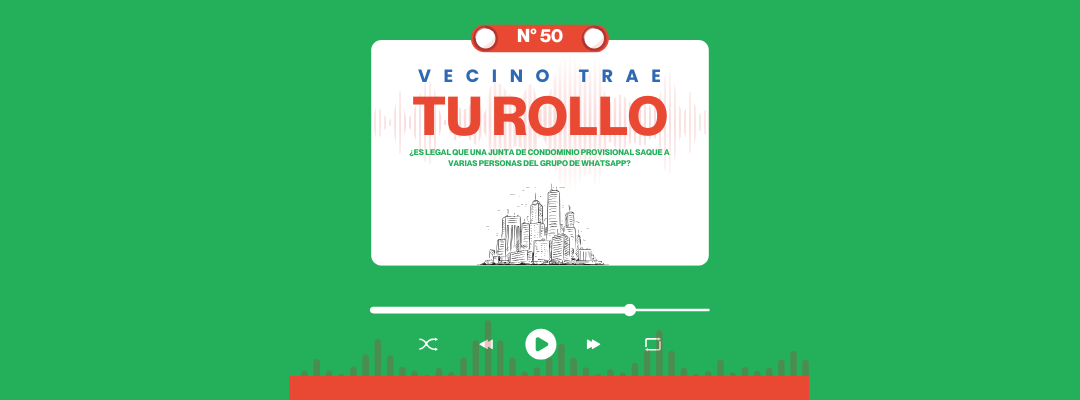 VECINO TRAE TU ROLLO N°50 