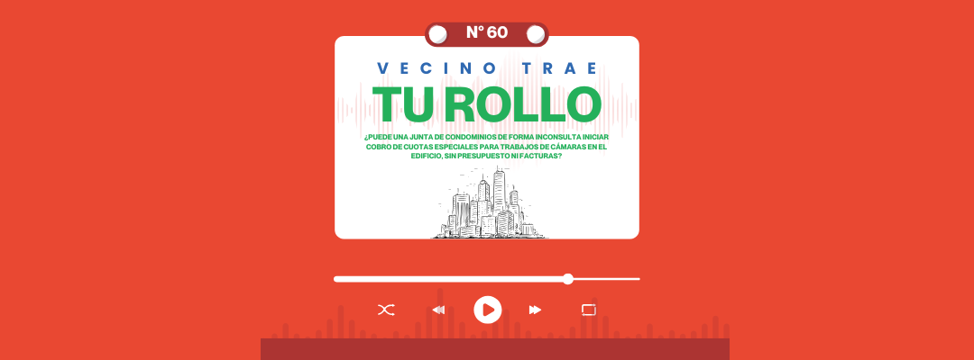 VECINO TRAE TU ROLLO N°60