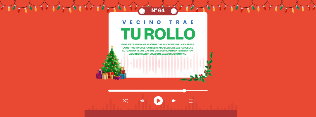 VECINO TRAE TU ROLLO N°64