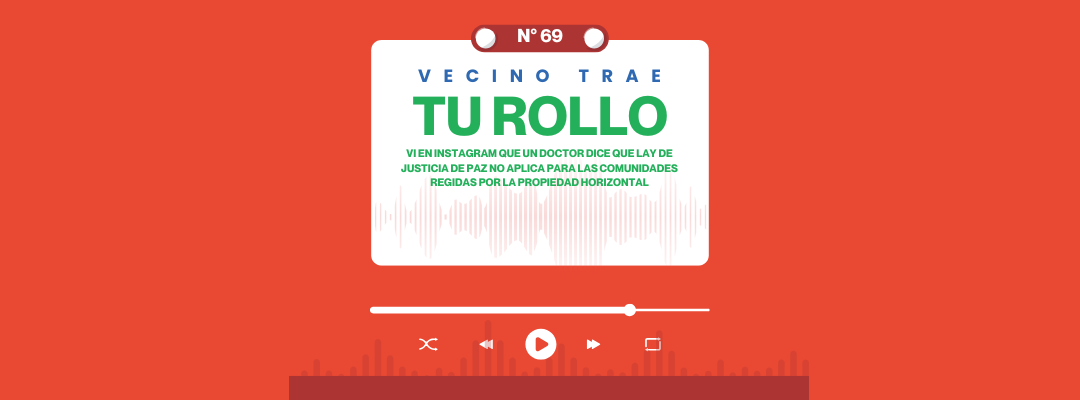 VECINO TRAE TU ROLLO N°69
