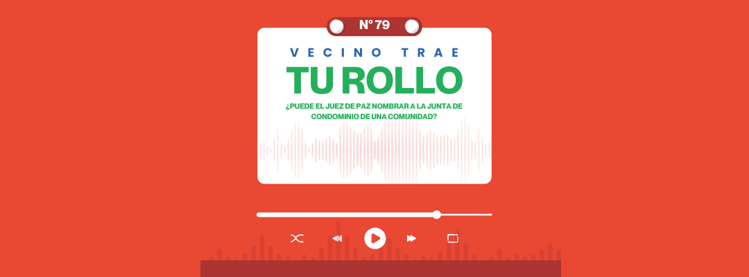 VECINO TRAE TU ROLLO N°79