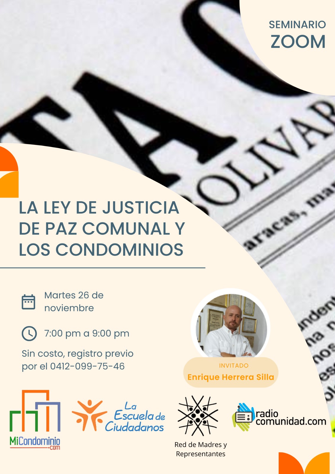 Zoom especial con Enrique Herrera Silla: La Ley de Justicia de Paz Comunal y los Condominios